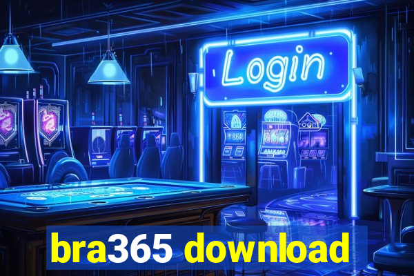 bra365 download